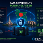 Why Data Sovereignty Matters for Bangladesh